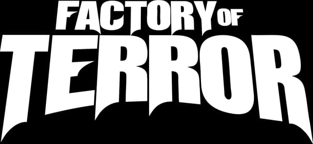 Factory of Terror